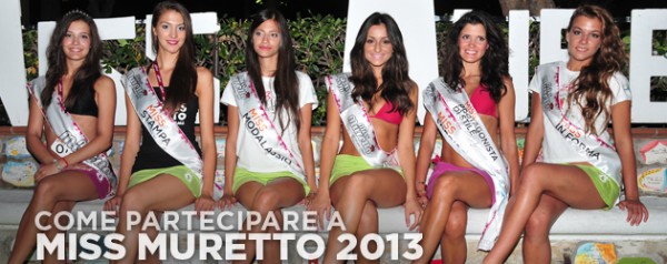 Miss Muretto 2013 - Le selezioni